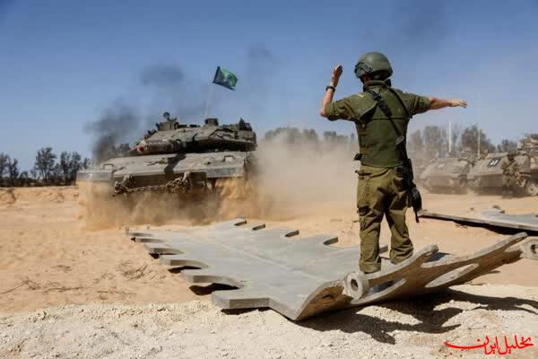  تحلیل ایران -ارتش اسرائیل رسما آغاز مرحله عملیات زمینی به شرق رفح را اعلام کرد