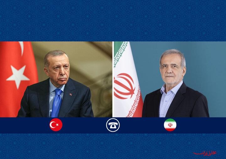  تحلیل ایران -اردوغان در گفت‌وگو با پزشکیان: ترکیه آماده کمک به کاهش تنش ها