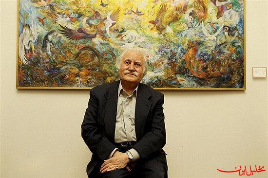  تحلیل ایران -استاد فرشچیان دار فانی را وداع گفت