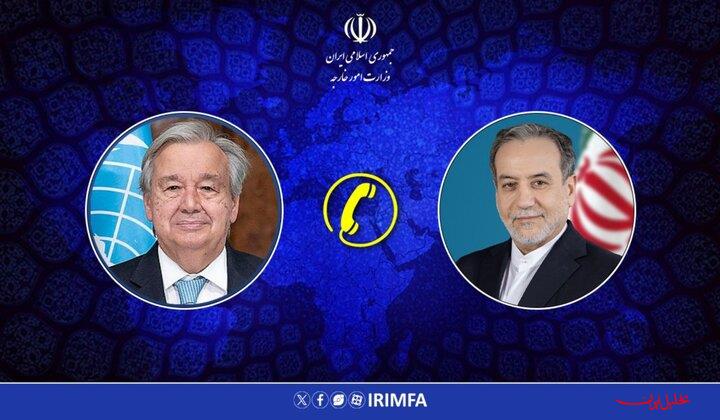  تحلیل ایران -گفتگوی تلفنی دبیر کل سازمان ملل با وزیر امور خارجه