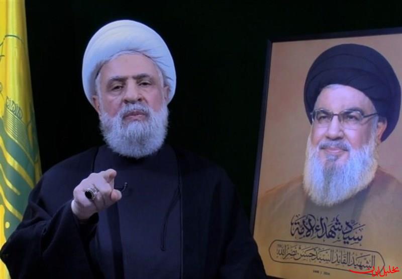  تحلیل ایران -شیخ نعیم قاسم : بارها گفته بودیم که صبرمان حدی دارد