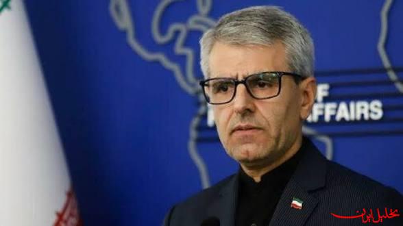 تحلیل ایران -بقایی: مذاکره، هیچ نسبتی با تحمیل و تهدید ندارد