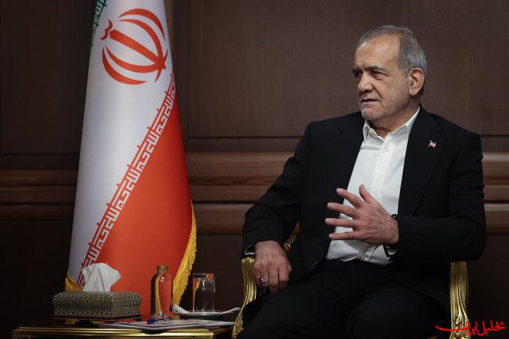  تحلیل ایران -پزشکیان: تفاهم ایران و آمریکا جمعه امضا می‌شود