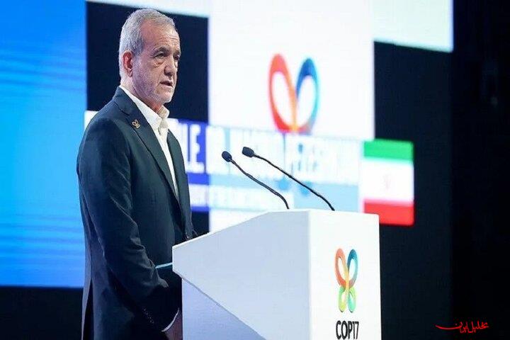  تحلیل ایران -پزشکیان از تخریب محیط‌زیست در جنگ گفت